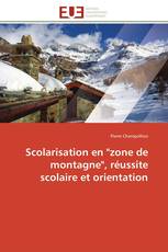 Scolarisation en "zone de montagne", réussite scolaire et orientation