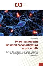 Photoluminescent diamond nanoparticles as labels in cells