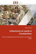 Urbanisme et santé à Constantine