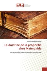 La doctrine de la prophétie chez Maïmonide