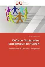 Défis de l'Intégration Economique de l'ASAEN