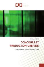 CONCOURS ET PRODUCTION URBAINE