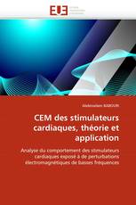 CEM des stimulateurs cardiaques, théorie et application