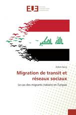 Migration de transit et réseaux sociaux