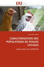CARACTERISATION DES POPULATIONS DE POULES LOCALES
