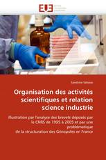 Organisation des activités scientifiques et relation science industrie