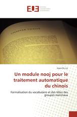 Un module nooj pour le traitement automatique du chinois