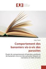 Comportement des bananiers vis-à-vis des parasites