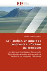 Le Tianshan, un puzzle de continents et d'océans paléozoïques