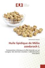 Huile lipidique de Mélia azedarach L