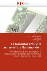 Le transistor CMOS: la course vers le Nanomonde...