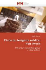 Etude du télégeste médical non invasif
