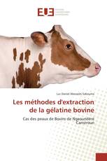 Les méthodes d'extraction de la gélatine bovine