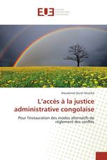 L’accès à la justice administrative congolaise