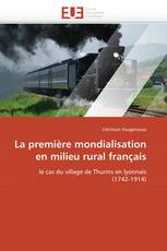 La première mondialisation en milieu rural français