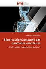 Répercussions osseuses des anomalies vasculaires