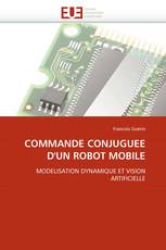 COMMANDE CONJUGUEE D'UN ROBOT MOBILE