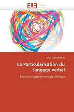 La Particularisation du langage verbal