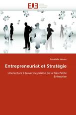Entrepreneuriat et Stratégie