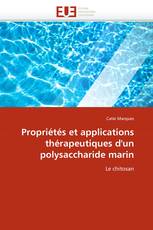 Propriétés et applications thérapeutiques d'un polysaccharide marin