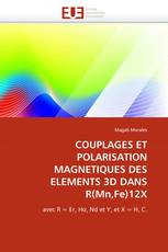 COUPLAGES ET POLARISATION MAGNETIQUES DES ELEMENTS 3D DANS R(Mn,Fe)12X