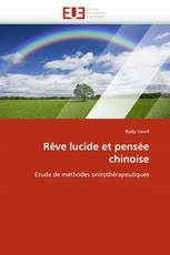 Rêve lucide et pensée chinoise