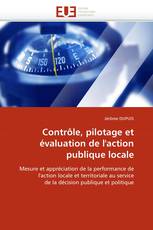 Contrôle, pilotage et évaluation de l'action publique locale