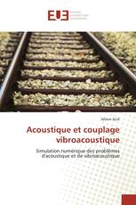 Acoustique et couplage vibroacoustique