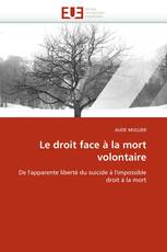 Le droit face à la mort volontaire