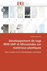 Développement de tags RFID UHF et Microondes sur matériaux plastiques