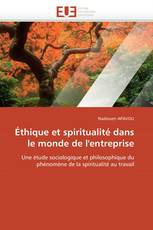 Éthique et spiritualité dans le monde de l'entreprise