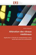 Altération des vitraux médiévaux