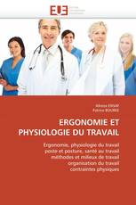 ERGONOMIE ET PHYSIOLOGIE DU TRAVAIL