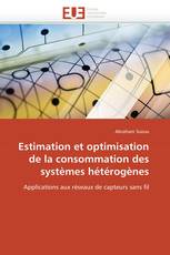 Estimation et optimisation de la consommation des systèmes hétérogènes