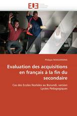 Evaluation des acquisitions en français à la fin du secondaire