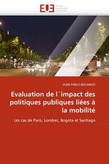 Evaluation de l'impact des politiques publiques liées à la mobilité