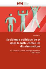 Sociologie politique de et dans la lutte contre les discriminations