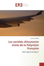 Les sociétés d'économie mixte de la Polynésie française