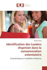 Identification des Leaders d'opinion dans la consommation ostentatoire