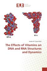 The Effects of Vitamins on DNA and RNA Structures and Dynamics