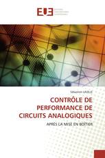 CONTRÔLE DE PERFORMANCE DE CIRCUITS ANALOGIQUES