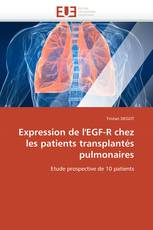Expression de l'EGF-R chez les patients transplantés pulmonaires