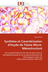 Synthèse et Caractérisation d'Oxyde de Titane Micro-Mésostructuré
