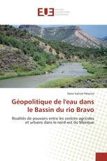 Géopolitique de l'eau dans le Bassin du rio Bravo