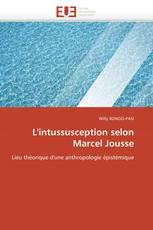 L'intussusception selon Marcel Jousse