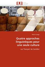 Quatre approches linguistiques pour une seule culture