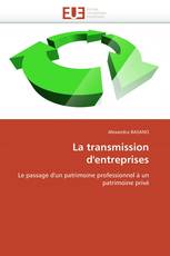 La transmission d'entreprises