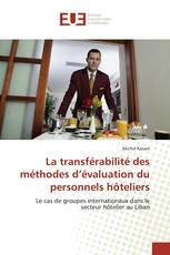 La transférabilité des méthodes d’évaluation du personnels hôteliers