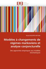 Modèles à changements de régimes markoviens et analyse conjoncturelle