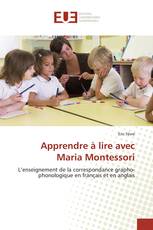 Apprendre à lire avec Maria Montessori